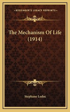 portada the mechanism of life (1914) (in English)