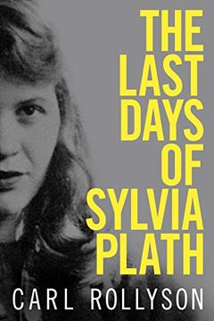 portada The Last Days of Sylvia Plath (en Inglés)