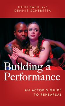 portada Building a Performance: An Actor's Guide to Rehearsal (en Inglés)