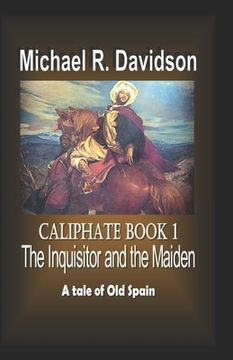 portada The Inquisitor and the Maiden: Caliphate (in English)