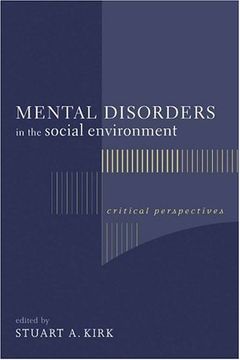 portada Mental Disorders in the Social Environment: Critical Perspectives (Foundations of Social Work Knowledge Series) (en Inglés)
