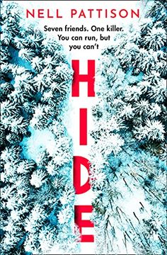 portada Hide: The Thrilling Wintry Murder Mystery Fiction With a Heart Pounding Twist you Can’T Miss This January (en Inglés)