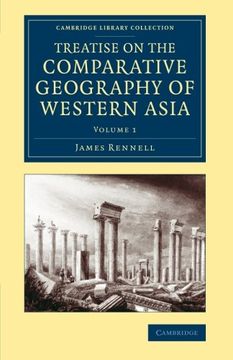 portada Treatise on the Comparative Geography of Western Asia 2 Volume Set: Treatise on the Comparative Geography of Western Asia - Volume 1. - Travel, Middle East and Asia Minor) (en Inglés)
