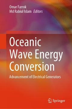 portada Oceanic Wave Energy Conversion: Advancement of Electrical Generators (in English)