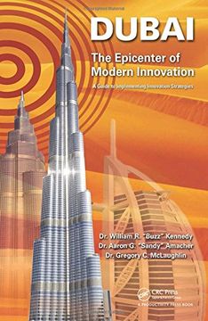 portada Dubai - The Epicenter of Modern Innovation: A Guide to Implementing Innovation Strategies (en Inglés)