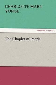 portada the chaplet of pearls (en Inglés)