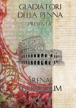 portada Arenae Florilegium - Vol. II (en Italiano)