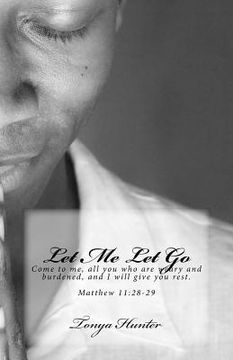 portada Let Me Let Go (en Inglés)