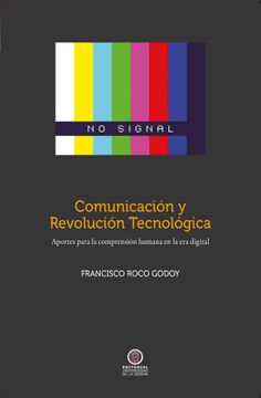 portada Comunicación y Revolución Tecnológica (in Spanish)