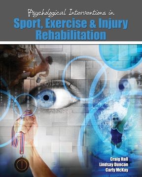 portada Psychological Interventions in Sport, Exercise and Injury Rehabilitation (en Inglés)