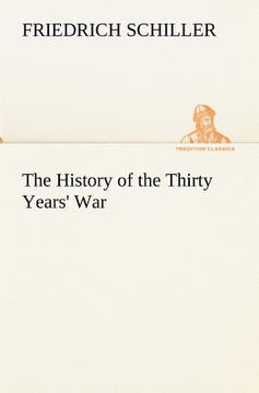 portada the history of the thirty years' war (en Inglés)