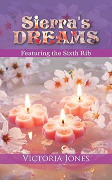 portada Sierra’S Dreams: Featuring the Sixth rib (en Inglés)