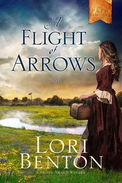 portada A Flight of Arrows: A Novel (The Pathfinders) (en Inglés)
