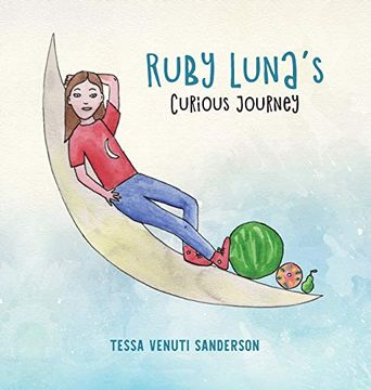 portada Ruby Luna'S Curious Journey: A Girls'Anatomy Book Covering Puberty and Periods (en Inglés)