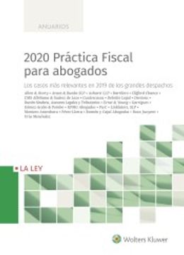 portada 2020 Práctica Fiscal Para Abogados. Los Casos más Relevantes en 2019 de los Grandes Despachos (in Spanish)
