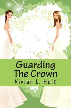portada Guarding The Crown: Lanthia Series (en Inglés)