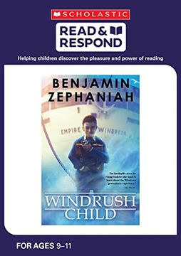 portada The Windrush Child: Teaching Activities for Guided and Shared Reading, Writing, Speaking, Listening and More! (Read & Respond) (en Inglés)