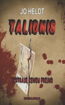 portada Talionis: Vertraue keinem Freund (in German)