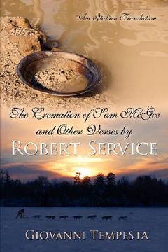 portada the cremation of sam mcgee and other verses by robert service: an italian translation (in English)