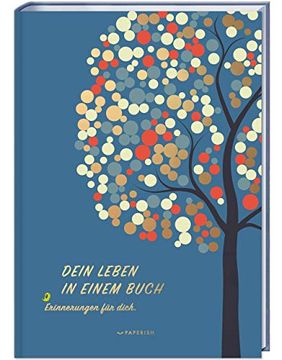 portada Dein Leben in Einem Buch: Erinnerungen für Dich (Paperish Geschenkebücher) (en Alemán)