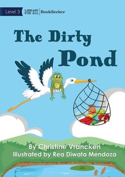 portada The Dirty Pond (en Inglés)