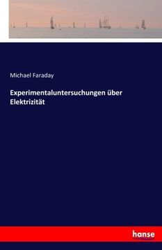 portada Experimentaluntersuchungen über Elektrizität (German Edition)