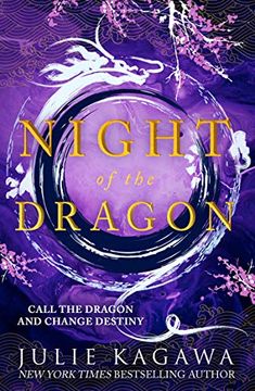 portada Night of the Dragon: The Brand new Epic Fantasy From new York Times Bestseller Julie Kagawa Perfect for Fans of Sarah j Maas: Book 3 (Shadow of the Fox) (in English)