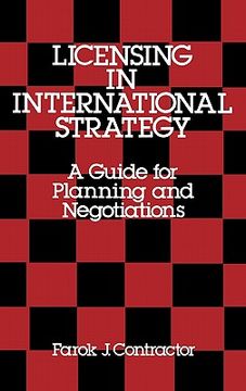 portada licensing in international strategy: a guide for planning and negotiations (en Inglés)