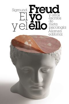 portada El yo y el Ello y Otros Ensayos de Metapsicología (in Spanish)