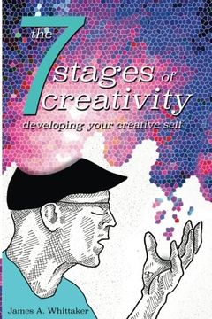 portada The 7 Stages of Creativity: Developing Your Creative Self