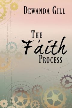 portada The Faith Process (en Inglés)