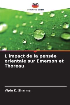 portada L'impact de la pensée orientale sur Emerson et Thoreau (en Francés)
