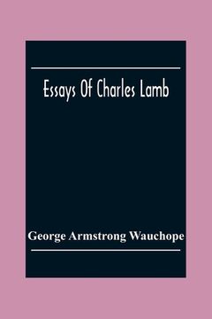 portada Essays Of Charles Lamb (en Inglés)