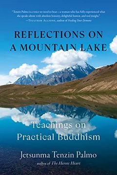 portada Reflections on a Mountain Lake: Teachings on Practical Buddhism (en Inglés)