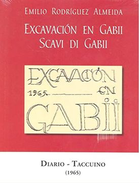 portada Excavación en Gabii. Scavi di Gabii. Diario-Taccuino (1965) (in Spanish)