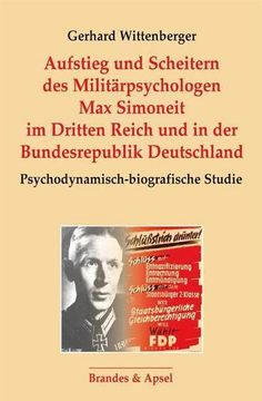portada Aufstieg und Scheitern des Militärpsychologen max Simoneit im Dritten Reich und in der Bundesrepublik Deutschland (in German)
