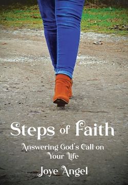 portada Steps of Faith: Answering God's Call on Your Life (in English)