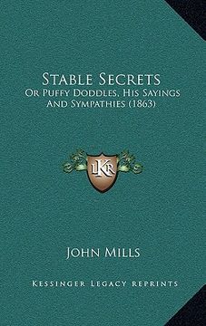 portada stable secrets: or puffy doddles, his sayings and sympathies (1863)