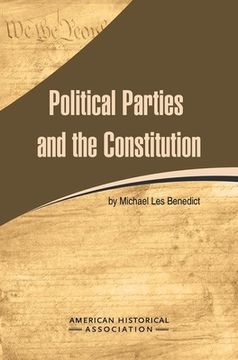 portada Political Parties and the Constitution (New Essays on American Constitutional History) 
