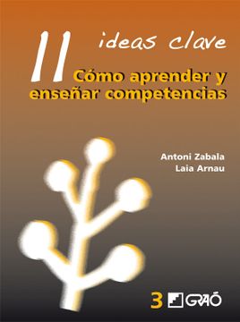 portada 11 Ideas Clave. Cómo Aprender y Enseñar Competencias (in Spanish)