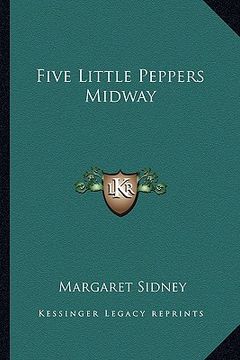 portada five little peppers midway (in English)