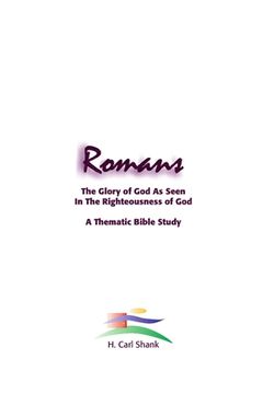 portada Romans: The Glory of God As Seen in the Righteousness of God (en Inglés)