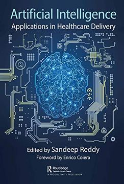 portada Artificial Intelligence: Applications in Healthcare Delivery (en Inglés)