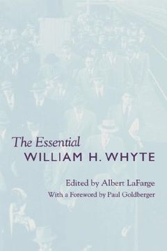 portada The Essential William h. Whyte 