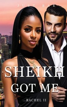 portada A Sheikh Got Me: The Stolen Marriage (en Inglés)