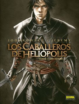 portada Caballeros de Heliopolis 1 Nigredo la Obra en Negro (in Spanish)