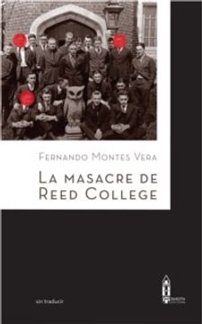 portada La Masacre de Reed College (in Spanish)