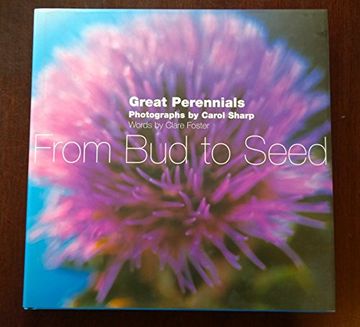 portada From bud to Seed: Ten Great Perennials (in English)