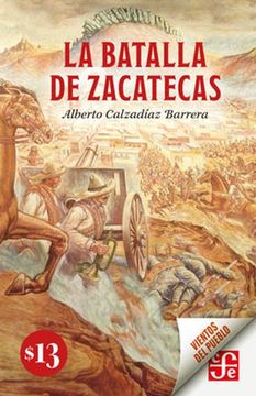 portada Batalla de Zacatecas, la (in Spanish)