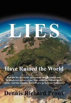 portada lies have ruined the world (en Inglés)